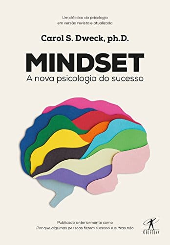 A nova psicologia do sucesso