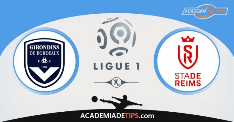 Bordeaux vs Reims, Prognóstico, Análise Ligue 1 - Apostas ...