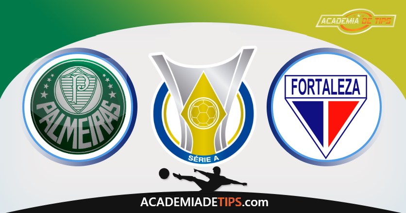 Palmeiras vs Fortaleza, Prognóstico, Análise e Apostas Brasileirão  6 Tips