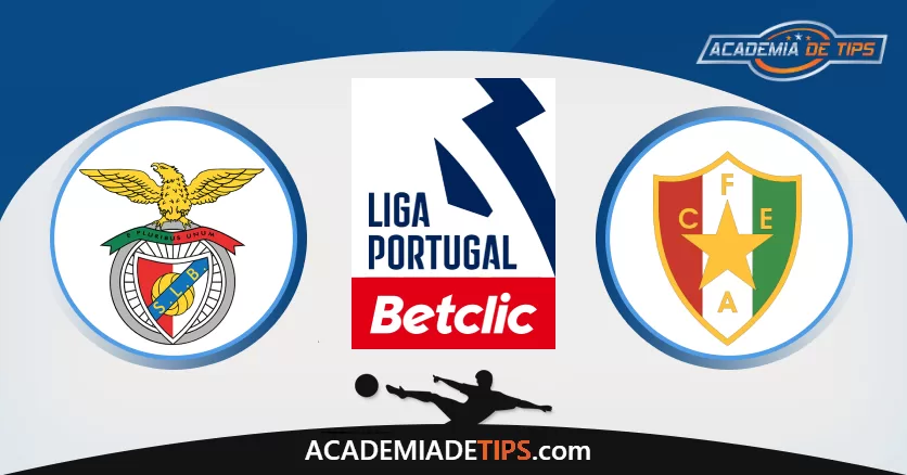 Benfica vs Estrela Amadora, Prognóstico, Análise, Apostas e Tips Sugeridas