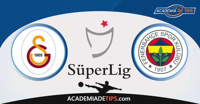 Galatasaray x Fenerbahce, Prognóstico, Análise, Apostas e Tips Sugeridas