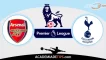 Arsenal vs Tottenham Prognóstico Analise e Apostas