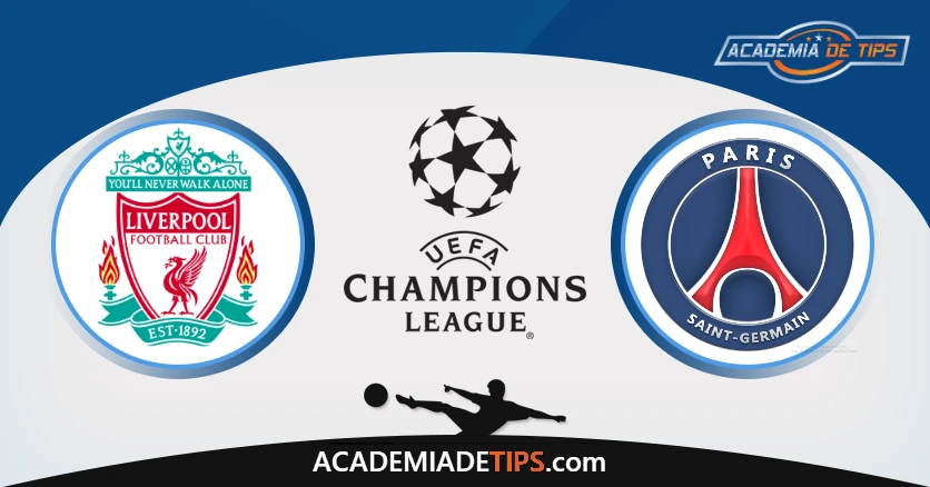 Liverpool x PSG Prognóstico Analise e Apostas